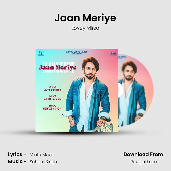 Jaan Meriye - Lovey Mirza album cover 