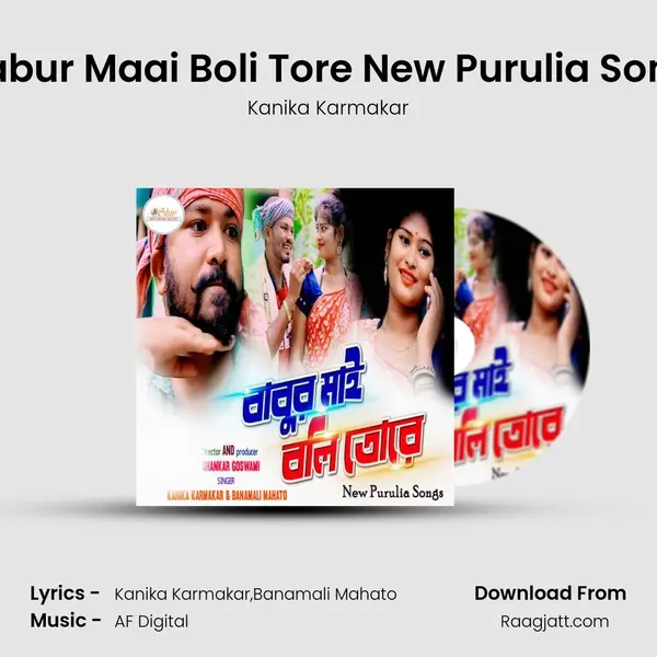 Babur Maai Boli Tore New Purulia Song mp3 song