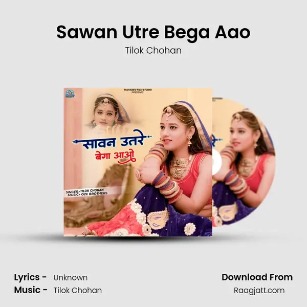 Sawan Utre Bega Aao - Tilok Chohan album cover 