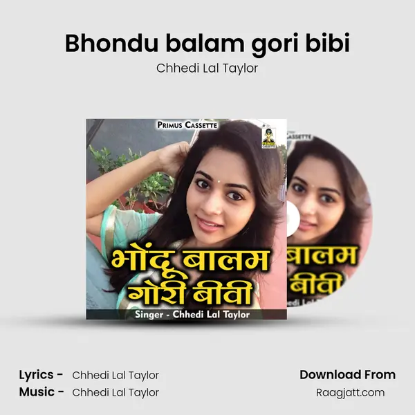 Bhondu balam gori bibi - Chhedi Lal Taylor album cover 