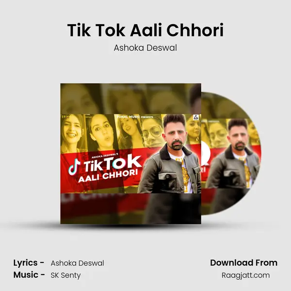 Tik Tok Aali Chhori - Ashoka Deswal album cover 