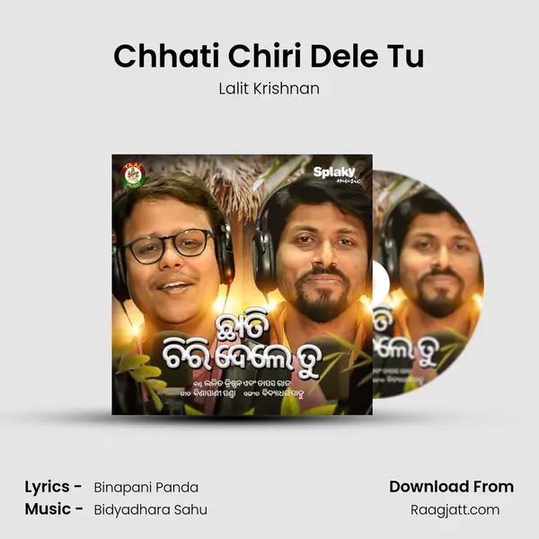 Chhati Chiri Dele Tu - Lalit Krishnan album cover 