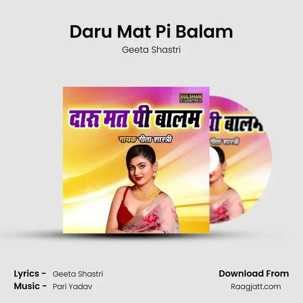 Daru Mat Pi Balam - Geeta Shastri album cover 