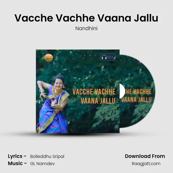 Vacche Vachhe Vaana Jallu - Nandhini album cover 