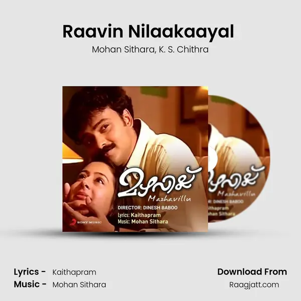 Raavin Nilaakaayal (Version, 2) - Mohan Sithara album cover 