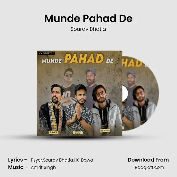 Munde Pahad De - Sourav Bhatia mp3 song