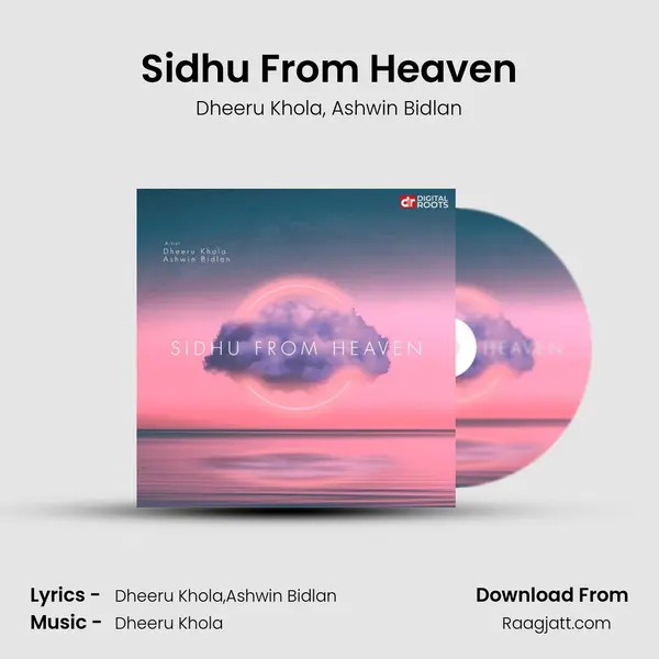 Sidhu From Heaven mp3 song