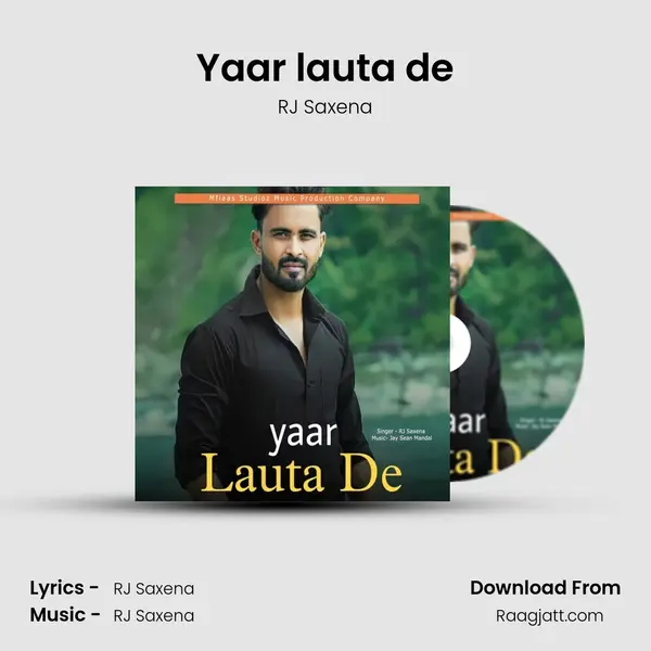 Yaar lauta de - RJ Saxena album cover 