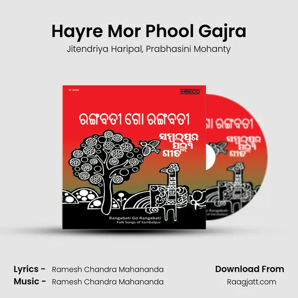 Hayre Mor Phool Gajra mp3 song