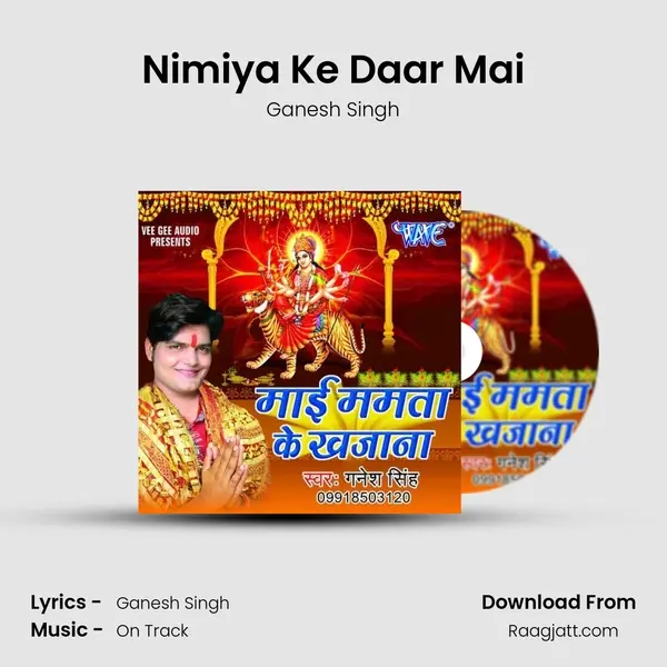 Nimiya Ke Daar Mai - Ganesh Singh album cover 