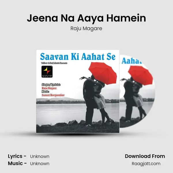 Jeena Na Aaya Hamein mp3 song