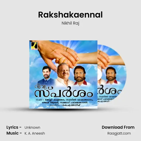 Rakshakaennal - Nikhil Raj album cover 