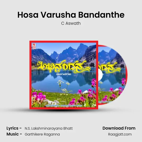 Hosa Varusha Bandanthe - C Aswath album cover 