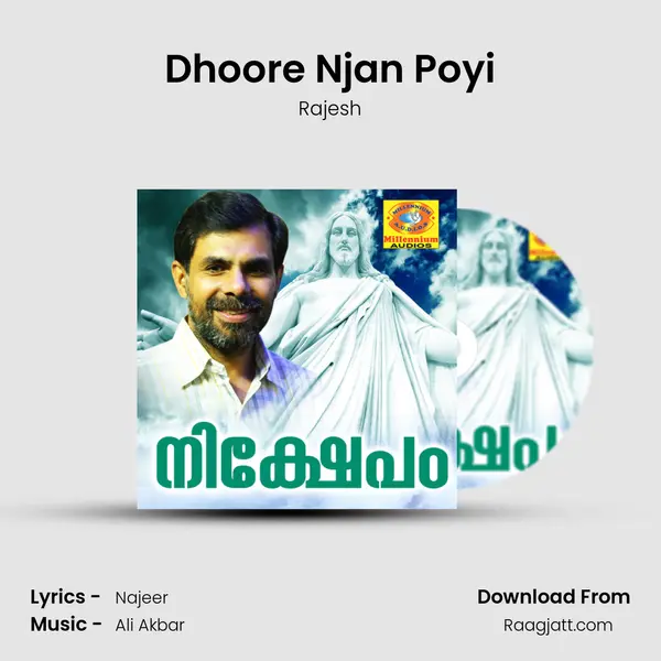 Dhoore Njan Poyi mp3 song