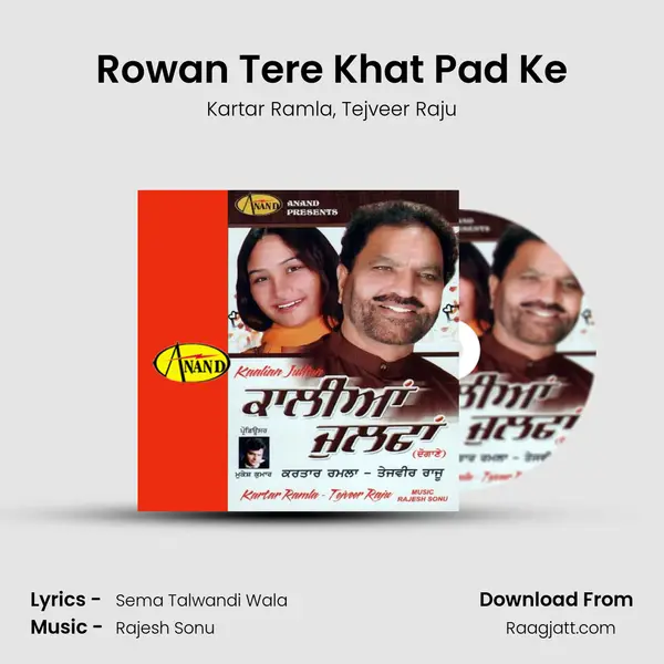 Rowan Tere Khat Pad Ke mp3 song