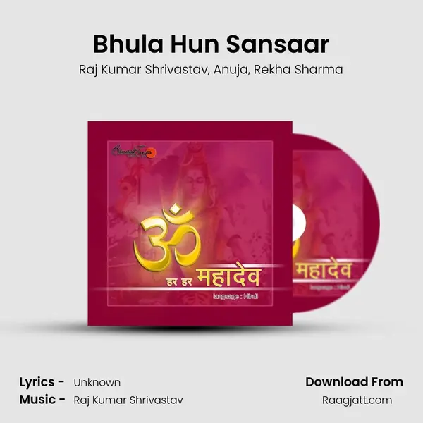 Bhula Hun Sansaar mp3 song