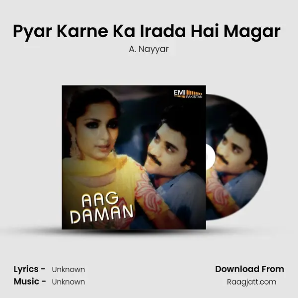 Pyar Karne Ka Irada Hai Magar (From 