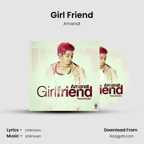 Girl Friend - Amanat album cover 