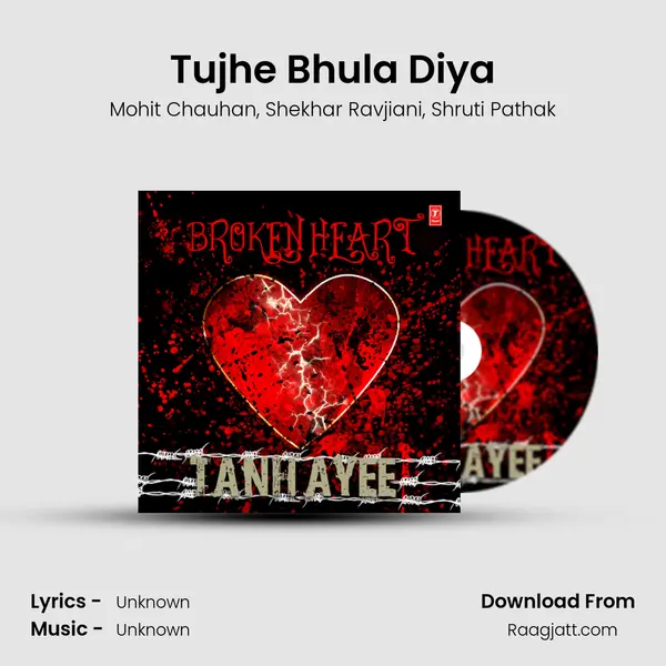 Tujhe Bhula Diya mp3 song