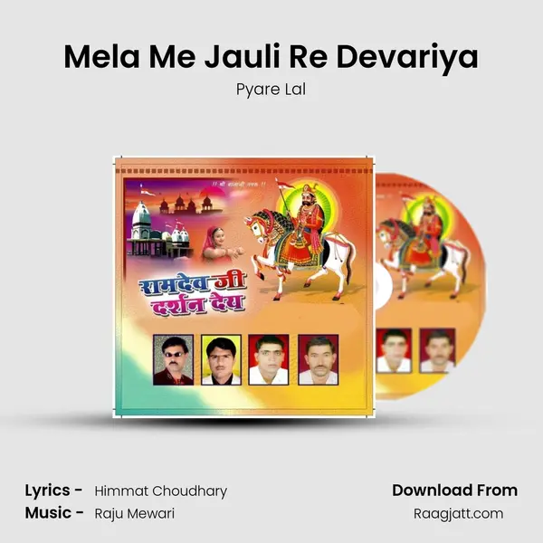 Mela Me Jauli Re Devariya - Pyare Lal album cover 