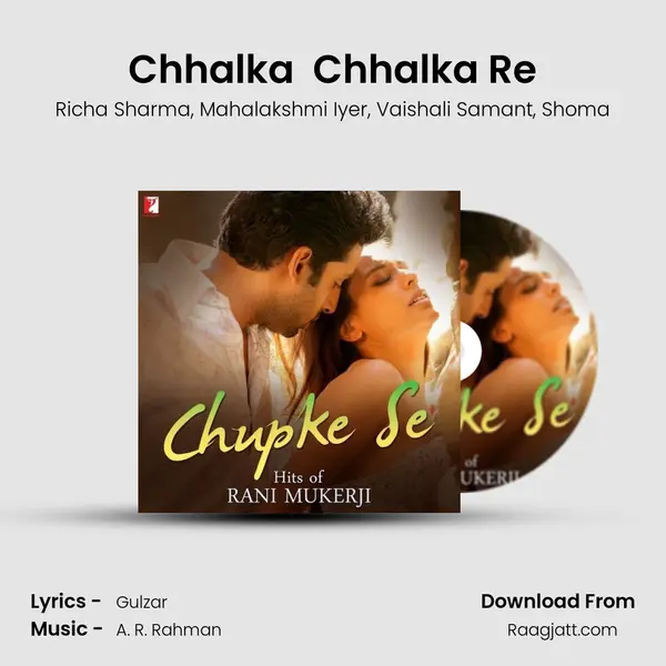 Chhalka  Chhalka Re mp3 song