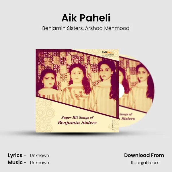 Aik Paheli - Benjamin Sisters album cover 