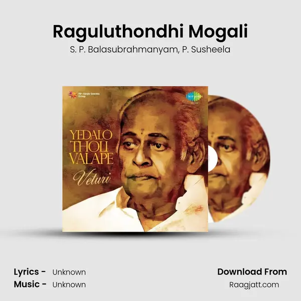 Raguluthondhi Mogali - S. P. Balasubrahmanyam album cover 