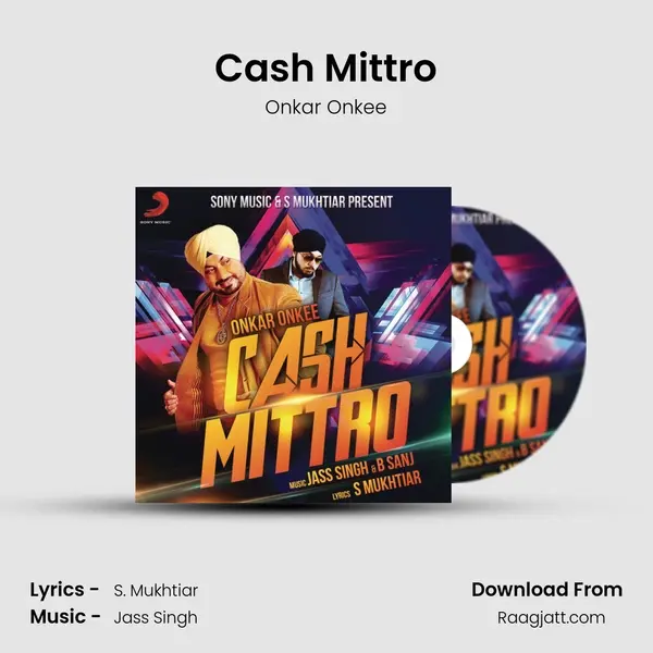 Cash Mittro mp3 song