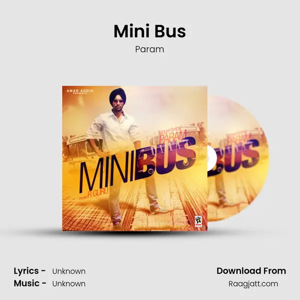 Mini Bus mp3 song