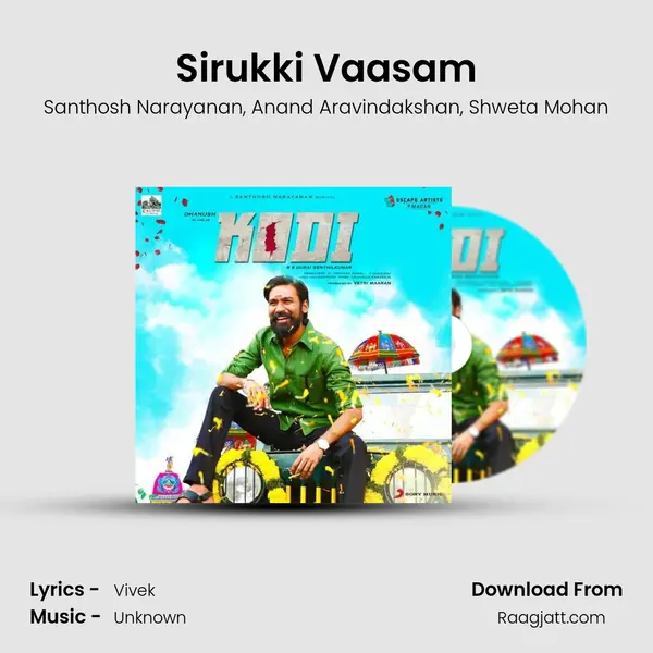 Sirukki Vaasam mp3 song