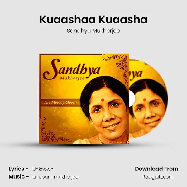 Kuaashaa Kuaasha mp3 song