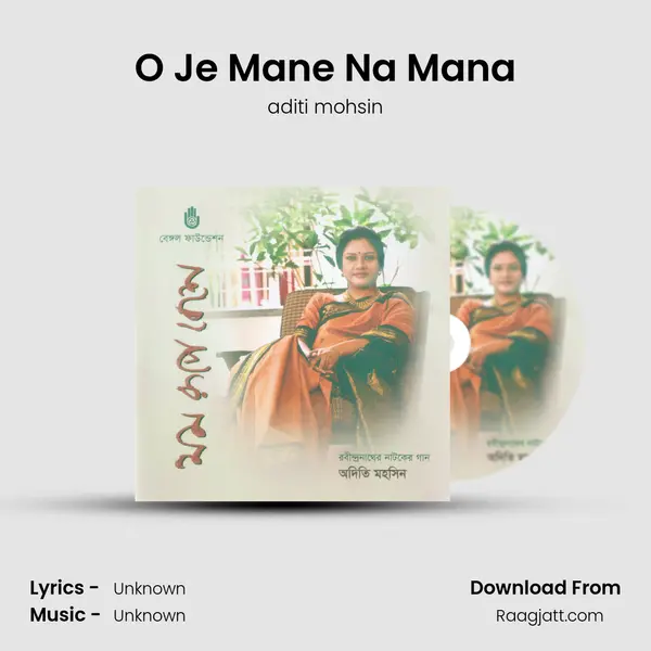 O Je Mane Na Mana - aditi mohsin album cover 