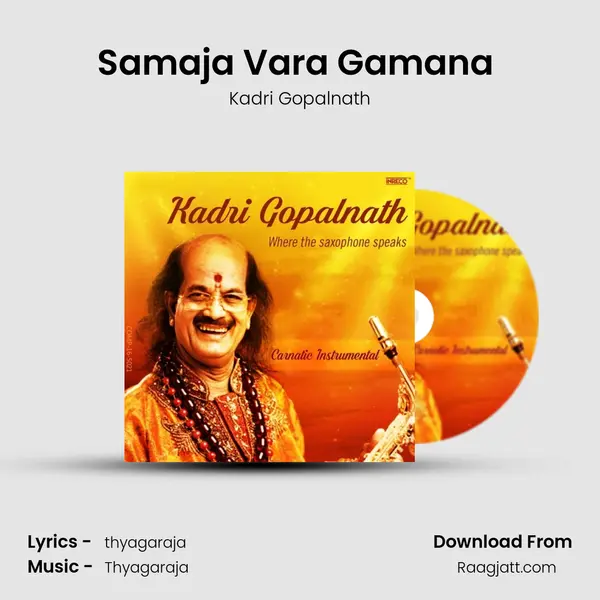 Samaja Vara Gamana (Saxophone) - Kadri Gopalnath album cover 