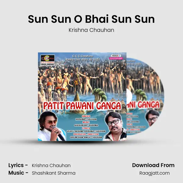 Sun Sun O Bhai Sun Sun - Krishna Chauhan album cover 