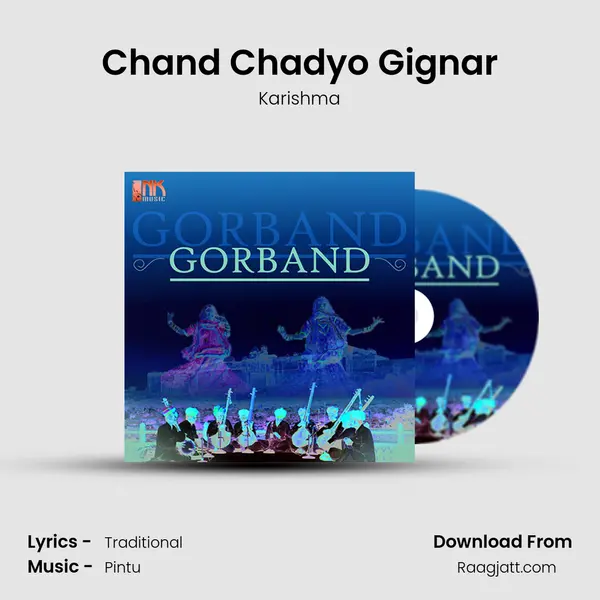 Chand Chadyo Gignar mp3 song