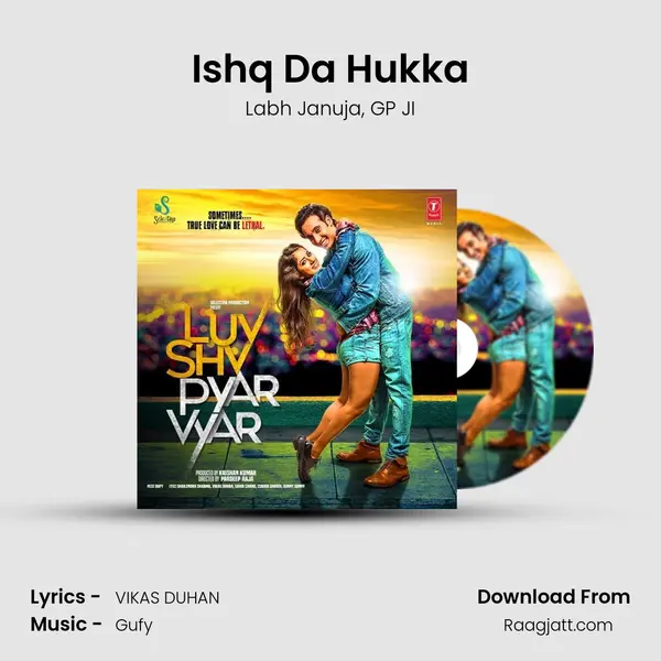 Ishq Da Hukka mp3 song