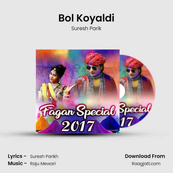 Bol Koyaldi - Suresh Parik album cover 