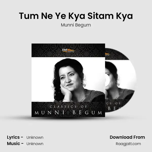 Tum Ne Ye Kya Sitam Kya mp3 song