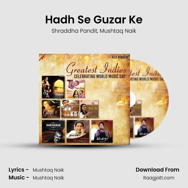 Hadh Se Guzar Ke mp3 song