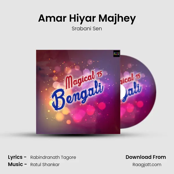 Amar Hiyar Majhey mp3 song