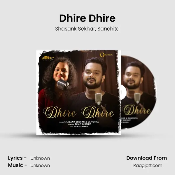 Dhire Dhire mp3 song