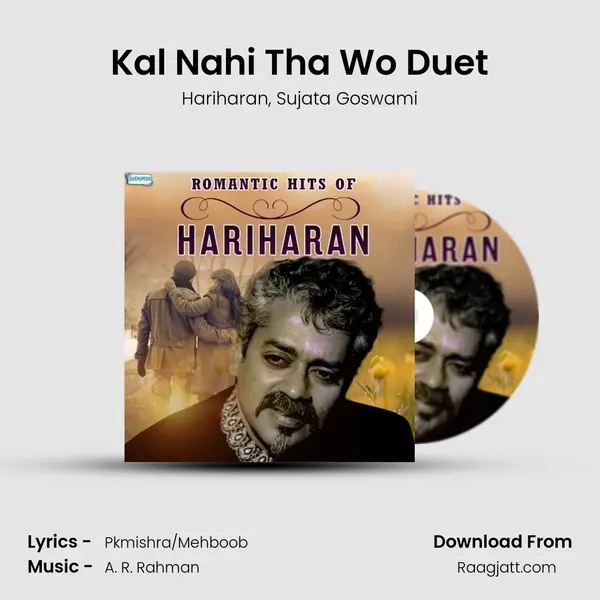 Kal Nahi Tha Wo Duet mp3 song