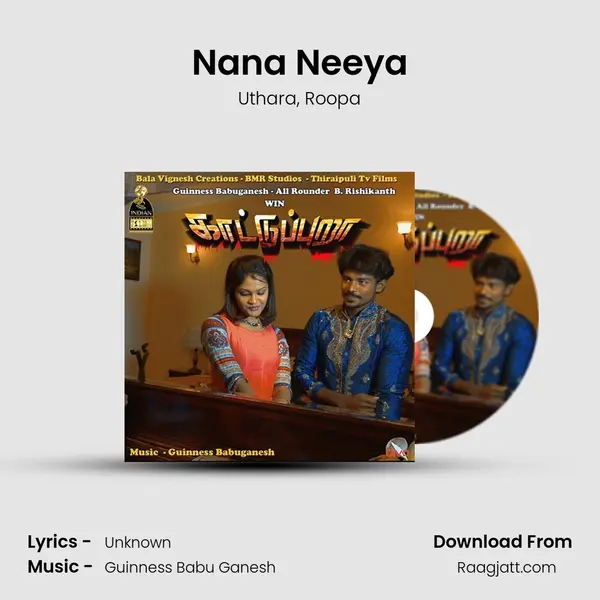 Nana Neeya mp3 song