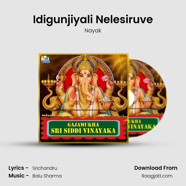 Idigunjiyali Nelesiruve mp3 song