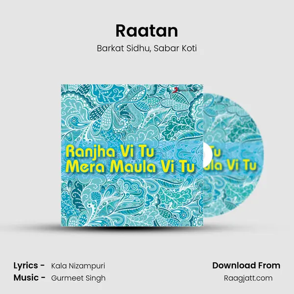 Raatan mp3 song