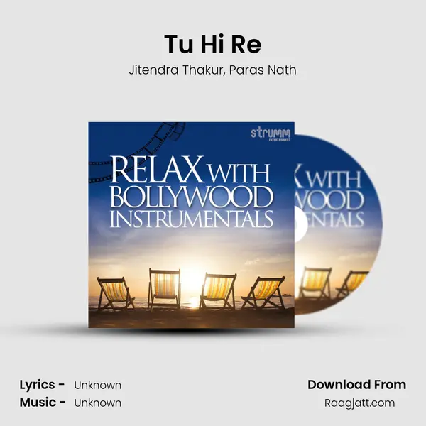 Tu Hi Re mp3 song