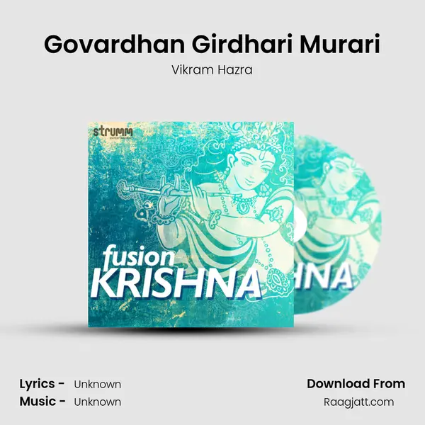 Govardhan Girdhari Murari - Vikram Hazra album cover 