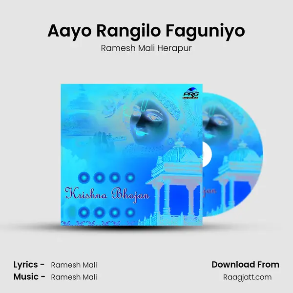 Aayo Rangilo Faguniyo mp3 song