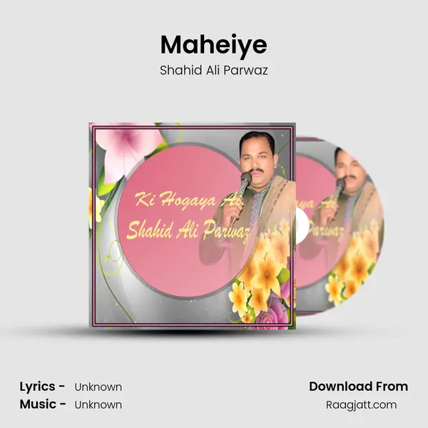 Maheiye mp3 song