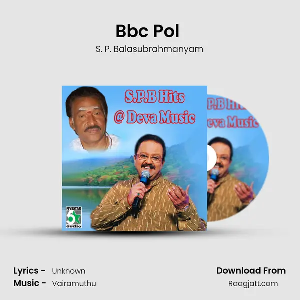 Bbc Pol (From Hello) - S. P. Balasubrahmanyam album cover 